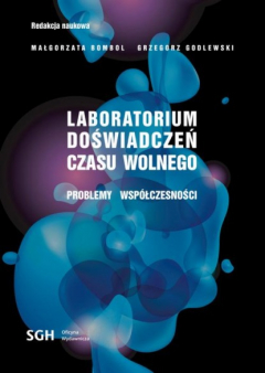 Книга LABORATORIUM DOŚWIADCZEŃ CZASU WOLNEGO Problemy wsp?łczesności на ReadRate.com книга LABORATORIUM DOŚWIADCZEŃ CZASU WOLNEGO Problemy wsp?łczesności