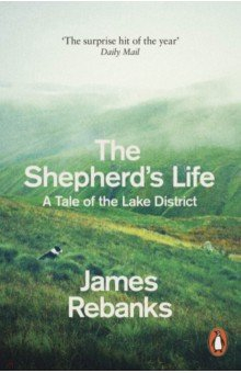 Книга The Shepherd's Life. A Tale of the Lake District на ReadRate.com книга The Shepherd's Life. A Tale of the Lake District