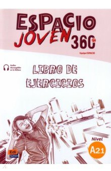 Книга Espacio Joven 360º. Nivel A2.1. Libro de ejercicios на ReadRate.com книга Espacio Joven 360º. Nivel A2.1. Libro de ejercicios