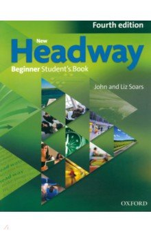 Книга New Headway. Fourth Edition. Beginner. Student's Book на ReadRate.com книга New Headway. Fourth Edition. Beginner. Student's Book
