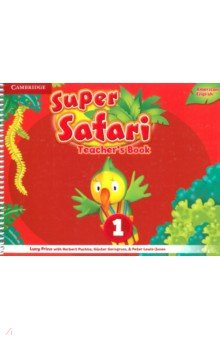 Книга Super Safari. American English. Level 1. Teacher's Book на ReadRate.com книга Super Safari. American English. Level 1. Teacher's Book