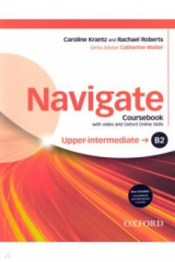 книга Navigate. B2 Upper-Intermediate. Coursebook, e-book and Oxford Online Skills Program