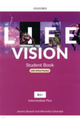 книга Life Vision. Intermediate Plus. Student Book with Online Practice