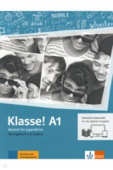 книга Klasse! A1. Deutsch für Jugendliche. Übungsbuch mit Audios inklusive Lizenzcode für das Übungsbuch