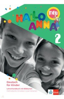 Книга Hallo Anna 2 neu. Deutsch für Kinder. Lehrerhandbuch mit Bildkarten und CD-ROM mit Kopiervorlagen на ReadRate.com книга Hallo Anna 2 neu. Deutsch für Kinder. Lehrerhandbuch mit Bildkarten und CD-ROM mit Kopiervorlagen