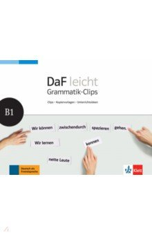 Книга DaF leicht B1. Deutsch als Fremdsprache für Erwachsene. Heft mit Grammatik-Clips - Kopiervorlagen на ReadRate.com книга DaF leicht B1. Deutsch als Fremdsprache für Erwachsene. Heft mit Grammatik-Clips - Kopiervorlagen