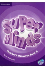 книга Super Minds. Level 6. Teacher's Resource Book with Audio CD