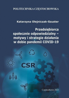 Книга Przedsiębiorca społecznie odpowiedzialny – motywy i strategie działania w dobie pandemii COVID-19 на ReadRate.com книга Przedsiębiorca społecznie odpowiedzialny – motywy i strategie działania w dobie pandemii COVID-19