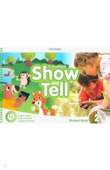 Книга Show and Tell. Second Edition. Level 2. Student Book Pack на ReadRate.com книга Show and Tell. Second Edition. Level 2. Student Book Pack