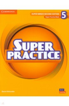 Книга Super Minds. 2nd Edition. Level 5. Super Practice Book на ReadRate.com книга Super Minds. 2nd Edition. Level 5. Super Practice Book