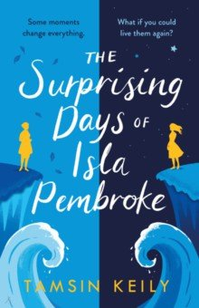 Книга The Surprising Days of Isla Pembroke на ReadRate.com книга The Surprising Days of Isla Pembroke