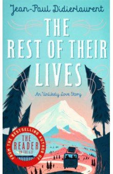 Книга The Rest of Their Lives на ReadRate.com книга The Rest of Their Lives