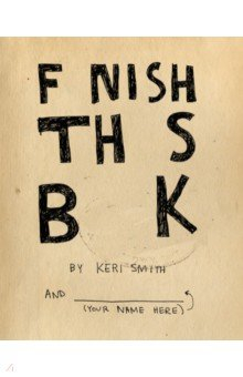 Книга Finish This Book на ReadRate.com книга Finish This Book