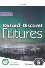 книга Oxford Discover Futures. Level 5. Workbook with Online Practice