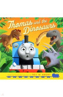 Книга Thomas and the Dinosaurs на ReadRate.com книга Thomas and the Dinosaurs