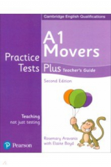 книга Practice Tests Plus. 2nd Edition. A1 Movers. Teacher's Guide