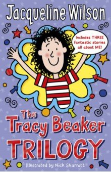 Книга The Tracy Beaker Trilogy на ReadRate.com книга The Tracy Beaker Trilogy