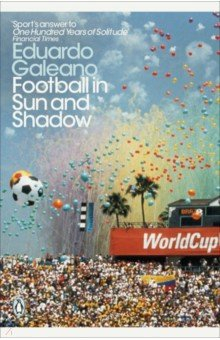 Книга Football in Sun and Shadow на ReadRate.com книга Football in Sun and Shadow