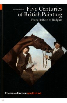 Книга Five Centuries Of British Painting на ReadRate.com книга Five Centuries Of British Painting