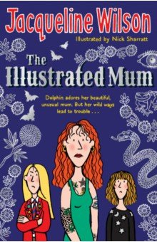 Книга The Illustrated Mum на ReadRate.com книга The Illustrated Mum