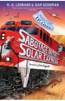 Книга Sabotage on the Solar Express на ReadRate.com книга Sabotage on the Solar Express