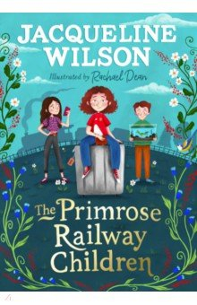 Книга The Primrose Railway Children на ReadRate.com книга The Primrose Railway Children
