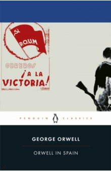 Книга Orwell in Spain на ReadRate.com книга Orwell in Spain