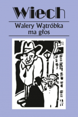 книга Walery Wątr?bka ma głos