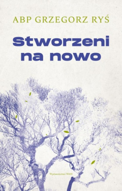 Книга Stworzeni na nowo на ReadRate.com книга Stworzeni na nowo