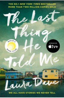 Книга The Last Thing He Told Me на ReadRate.com книга The Last Thing He Told Me