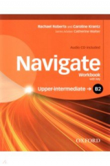 книга Navigate. B2 Upper-intermediate. Workbook with key + CD