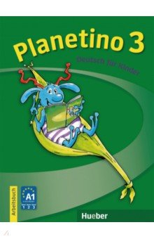 Книга Planetino 3. Arbeitsbuch. Deutsch für Kinder. Deutsch als Fremdsprache на ReadRate.com книга Planetino 3. Arbeitsbuch. Deutsch für Kinder. Deutsch als Fremdsprache