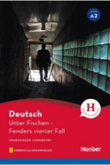 книга Unter Fischen. Lektüre mit Audios online. Fenders vierter Fall