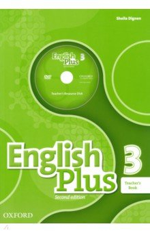 Книга English Plus 2nd Edition. Level 3. Teacher's Book + Teacher's Resource Disk + access to Practice Kit на ReadRate.com книга English Plus 2nd Edition. Level 3. Teacher's Book + Teacher's Resource Disk + access to Practice Kit