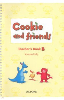 Книга Cookie and Friends. Level B. Teacher's Book на ReadRate.com книга Cookie and Friends. Level B. Teacher's Book