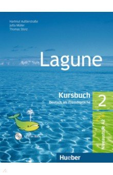 Книга Lagune 2. Kursbuch mit Audio-CD. Deutsch als Fremdsprache на ReadRate.com книга Lagune 2. Kursbuch mit Audio-CD. Deutsch als Fremdsprache