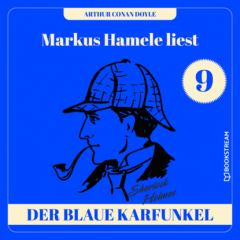 Книга Die Geschichte des blauen Karfunkels - Markus Hamele liest Sherlock Holmes, Folge 9 (Ungek?rzt) на ReadRate.com книга Die Geschichte des blauen Karfunkels - Markus Hamele liest Sherlock Holmes, Folge 9 (Ungek?rzt)