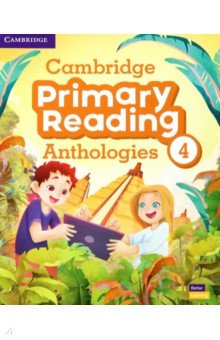 Книга Cambridge Primary Reading Anthologies. Level 4. Student's Book with Online Audio на ReadRate.com книга Cambridge Primary Reading Anthologies. Level 4. Student's Book with Online Audio
