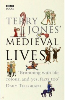 Книга Terry Jones' Medieval Lives на ReadRate.com книга Terry Jones' Medieval Lives