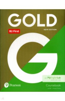 Книга Gold First. Coursebook with MyEnglishLab на ReadRate.com книга Gold First. Coursebook with MyEnglishLab