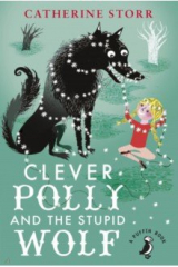 книга Clever Polly And the Stupid Wolf