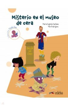 Книга Tinta lee. Submarino 2. Lectura 2. Misterio en el Museo de Cera на ReadRate.com книга Tinta lee. Submarino 2. Lectura 2. Misterio en el Museo de Cera