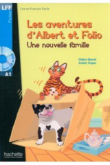 книга Albert et Folio. Une nouvelle famille. A1 + CD audio