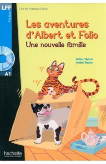 Книга Albert et Folio. Une nouvelle famille. A1 + CD audio на ReadRate.com книга Albert et Folio. Une nouvelle famille. A1 + CD audio