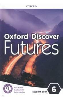 Книга Oxford Discover Futures. Level 6. Student Book на ReadRate.com книга Oxford Discover Futures. Level 6. Student Book