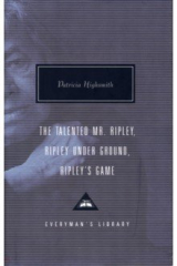 книга The Talented Mr. Ripley. Ripley Under Ground. Ripley's Game