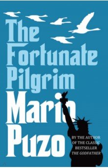 Книга The Fortunate Pilgrim на ReadRate.com книга The Fortunate Pilgrim