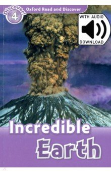Книга Oxford Read and Discover. Level 4. Incredible Earth Audio Pack на ReadRate.com книга Oxford Read and Discover. Level 4. Incredible Earth Audio Pack
