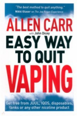 книга Easy Way to Quit Vaping. Get Free from JUUL, IQOS, Disposables, Tanks or any other Nicotine Product