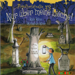 Книга Friedhofstra?e 43, Teil 2: Nur ?ber meine Leiche! (Inszenierte Lesung) на ReadRate.com книга Friedhofstra?e 43, Teil 2: Nur ?ber meine Leiche! (Inszenierte Lesung)
